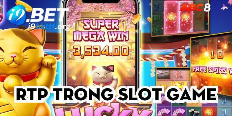 RTP trong slot game